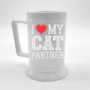 I Love My Cat Partner Funny Cat Lover Partner Valentines Day Beer Stein