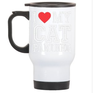 I Love My Cat Partner Funny Cat Lover Partner Valentines Day Stainless Steel Travel Mug