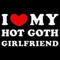 I Love My Hot Goth Girlfriend I Heart My Goth Girlfriend Cooling Performance Crew T-Shirt