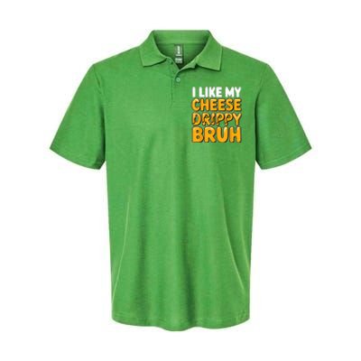 I Like My Cheese Drippy Bruh Funny Meme Pop Culture Softstyle Adult Sport Polo