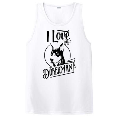 I Love My Doberman Pinscher Dog Funny Doberman Mom Dad Gift PosiCharge Competitor Tank