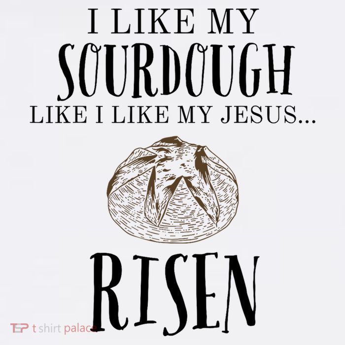 I Like My Sourdough Like I Like My Jesus Risen Bread Baker Adult Drive Performance Visor