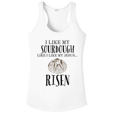 I Like My Sourdough Like I Like My Jesus Risen Bread Baker Ladies PosiCharge Competitor Racerback Tank