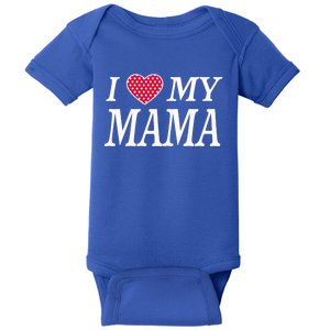 I Love My Mama Beautiful Family Personalized Mom Great Gift Baby Bodysuit