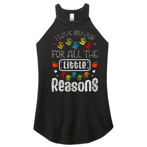 I Love My Job For All The Little Reasons Daycare Teacher Women’s Perfect Tri Rocker Tank