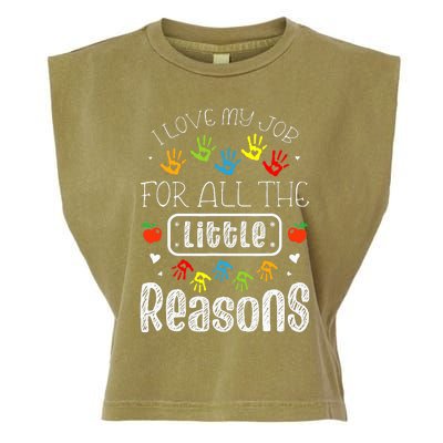 I Love My Job For All The Little Reasons Daycare Teacher Garment-Dyed Women's Muscle Tee