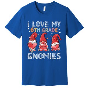 I Love My 6Th Grade Gnomies Funny Valentine Heart Teacher Gift Premium T-Shirt