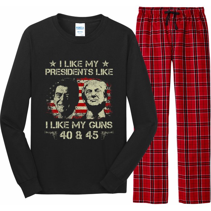 I Like My Presidents Like I Like My Guns 40 45 Funny Long Sleeve Pajama Set