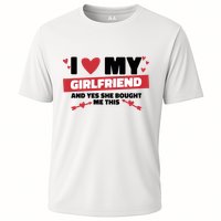 I Love My Girlfriend And Yes She Bought Me This Cooling Performance Crew T-Shirt