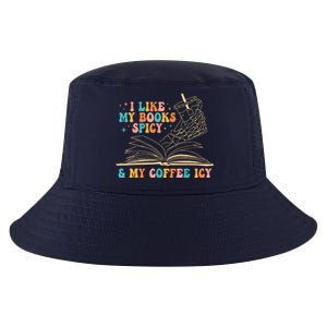 I Like My Books Spicy And My Coffee Icy Skeleton Hand Book Cool Comfort Performance Bucket Hat