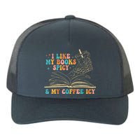 I Like My Books Spicy And My Coffee Icy Skeleton Hand Book Yupoong Adult 5-Panel Trucker Hat