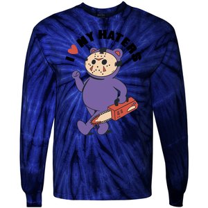 I Love My Haters Teddy Bear Tie-Dye Long Sleeve Shirt