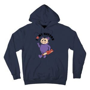 I Love My Haters Teddy Bear Tall Hoodie