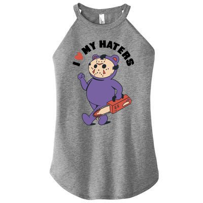 I Love My Haters Teddy Bear Women’s Perfect Tri Rocker Tank