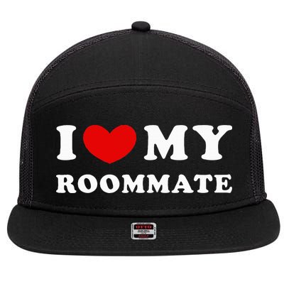I Love My Roommate I Heart My Roommate 7 Panel Mesh Trucker Snapback Hat