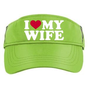 I Love My Wife Gift Adult Drive Performance Visor