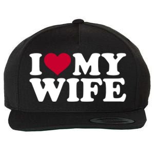 I Love My Wife Gift Wool Snapback Cap