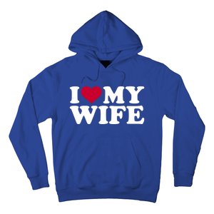 I Love My Wife Gift Hoodie