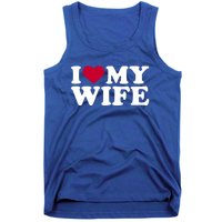 I Love My Wife Gift Tank Top