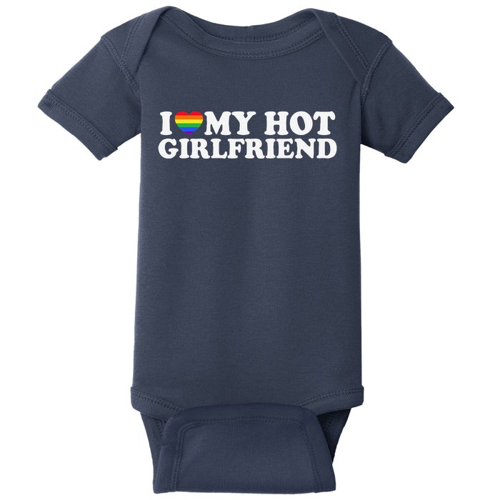 I Love My Hot Lesbian Girlfriend Lgbt Cute Lesbian Wife Gift Baby Bodysuit