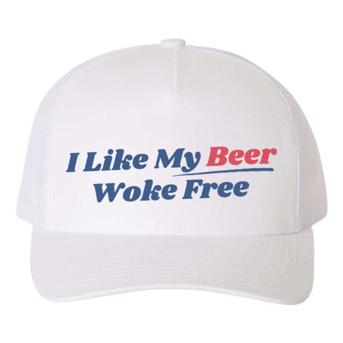 I Like My Beer Woke Free Yupoong Adult 5-Panel Trucker Hat