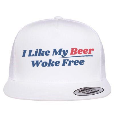 I Like My Beer Woke Free Flat Bill Trucker Hat