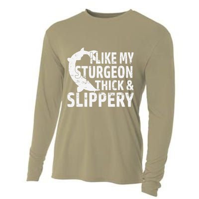 I Like My Sturgeon Thick And Slippery Fishing Cooling Performance Long Sleeve Crew