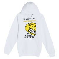 I Lost My Cheeseginity In Kenosha Wisconsin Premium Pullover Hoodie