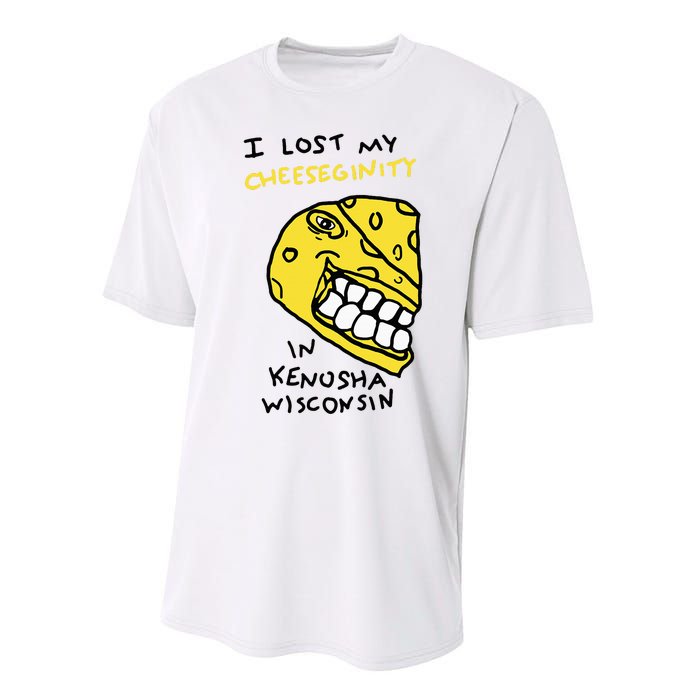 I Lost My Cheeseginity In Kenosha Wisconsin Performance Sprint T-Shirt