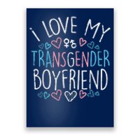 I Love My Transg Boyfriend Transsexual Transg Lgbt Women Poster