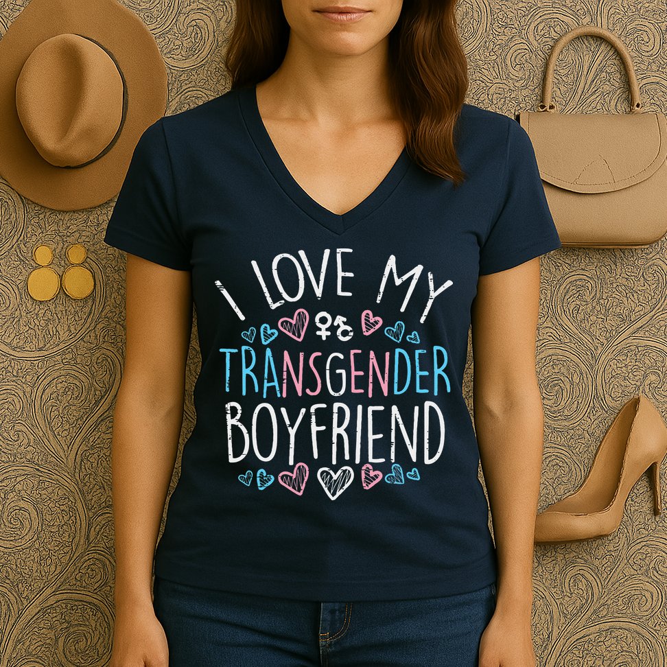 I Love My Transg Boyfriend Transsexual Transg Lgbt Women Women's V-Neck T-Shirt