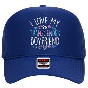 I Love My Transg Boyfriend Transsexual Transg Lgbt Women High Crown Mesh Back Trucker Hat