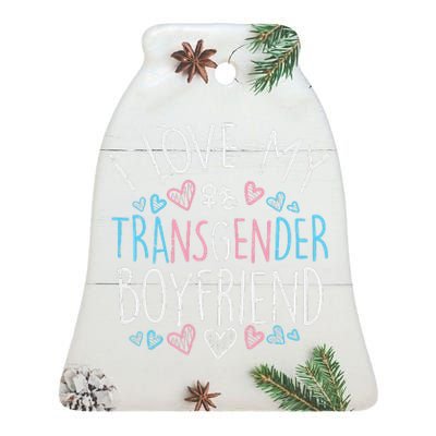 I Love My Transg Boyfriend Transsexual Transg Lgbt Women Ceramic Bell Ornament