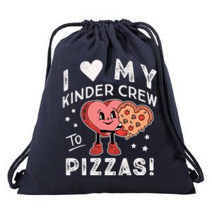 I Love My Kinder Crew To Pizzas Teacher Kindergarten Heart Funny Gift Drawstring Bag