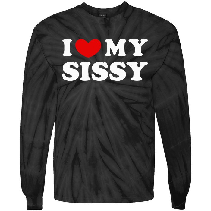 I Love My Sissy I Heart My Sister Tie-Dye Long Sleeve Shirt