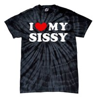 I Love My Sissy I Heart My Sister Tie-Dye T-Shirt