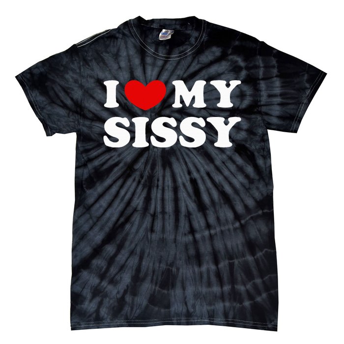 I Love My Sissy I Heart My Sister Tie-Dye T-Shirt