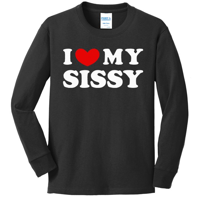 I Love My Sissy I Heart My Sister Kids Long Sleeve Shirt