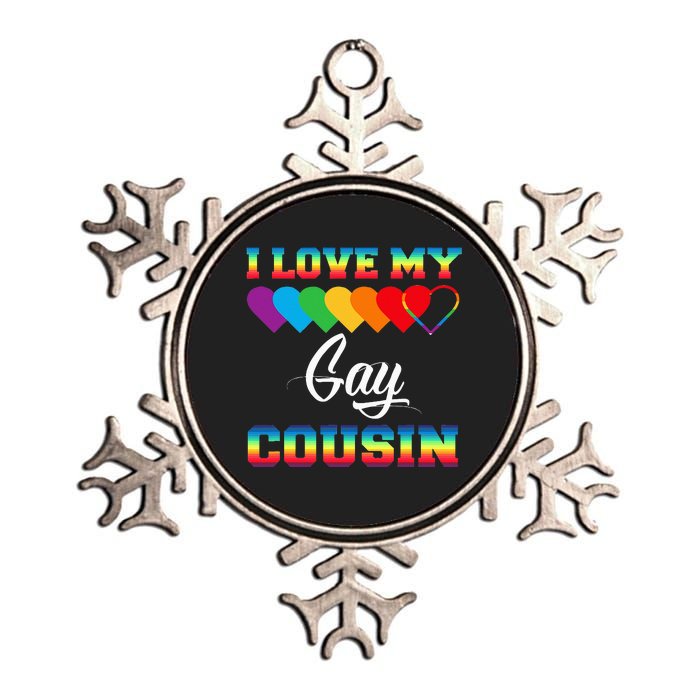 I Love My Gay Cousin Rainbow LGBT Pride Month Proud Cousin Metallic Star Ornament