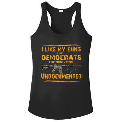 I Like My Guns Like Democrats Like Their Voters Undocumented Ladies PosiCharge Competitor Racerback Tank