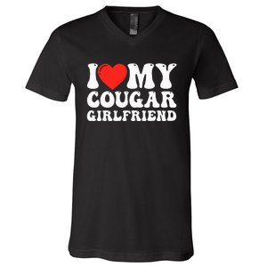 I Love My Cougar Girlfriend I Heart My Cougar Girlfriend GF V-Neck T-Shirt