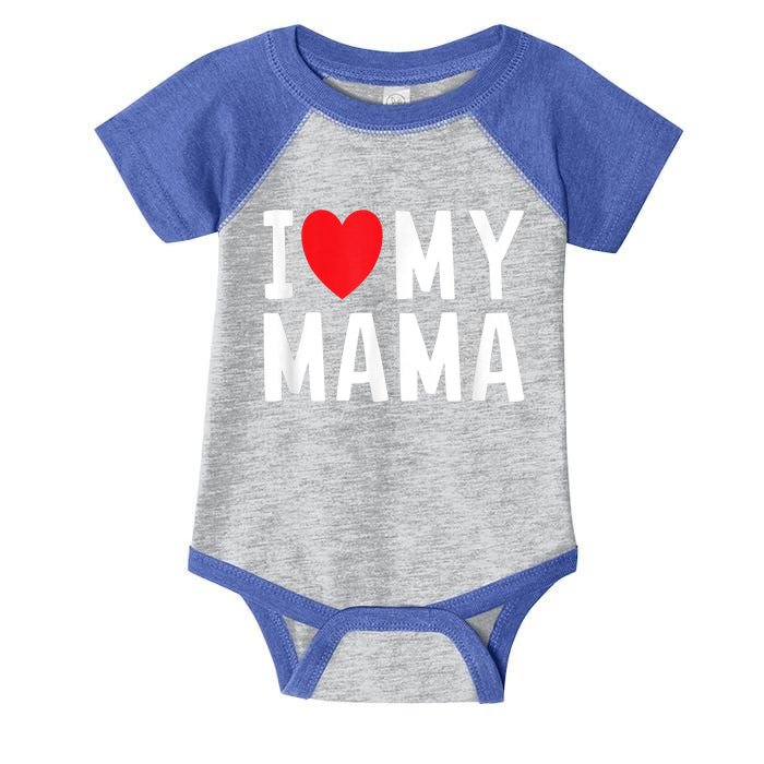 I Love My Mama Heart Celebrate Mom Gift Infant Baby Jersey Bodysuit