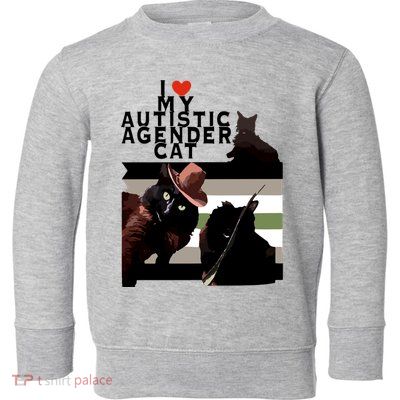 I Love My Autistic Agender Cat Black Cat Toddler Sweatshirt