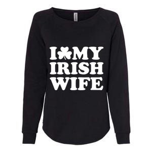 I Love My Irish Wife Shirt Novelty St Patricks Day Womens California Wash Sweatshirt