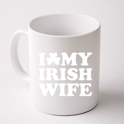 I Love My Irish Wife Shirt Novelty St Patricks Day Coffee Mug