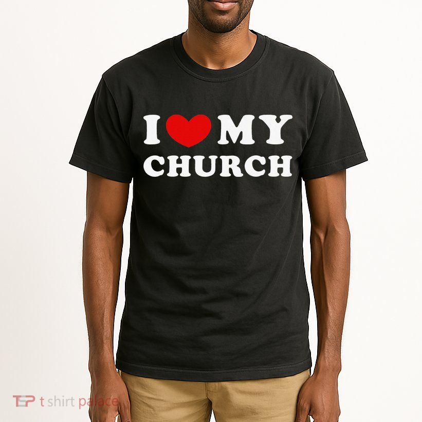 I Love My Church I Heart My Church Tall T-Shirt