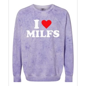 I Love MILFs Colorblast Crewneck Sweatshirt