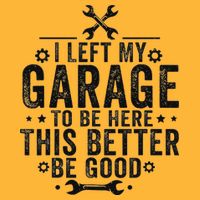 I Left My Garage To Be Here This Better Good Mechanic Car Pom Pom 12in Knit Beanie