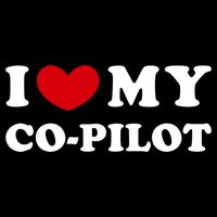 I Love My Copilot I Heart My Copilot Great Gift Cooling Performance Crew T-Shirt