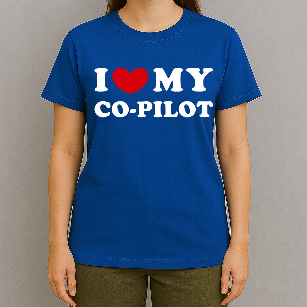 I Love My Copilot I Heart My Copilot Great Gift T-Shirt